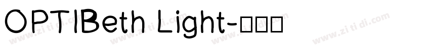 OPTIBeth Light字体转换